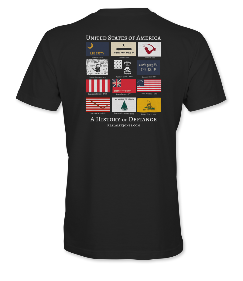 The Alex Jones Store - History Of Defiance T-Shirt — Back of black History Of Defiance tee with United States of America historic flags collage and 'A History of Defiance' text