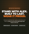 Stand with Alex. Built to last. Wear it proud.