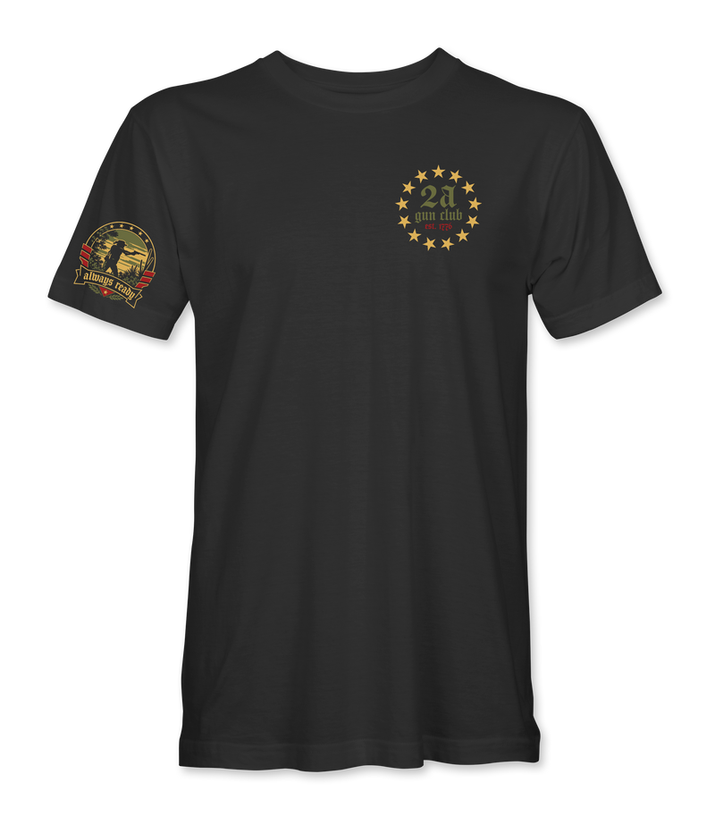 Always Ready T-Shirt
