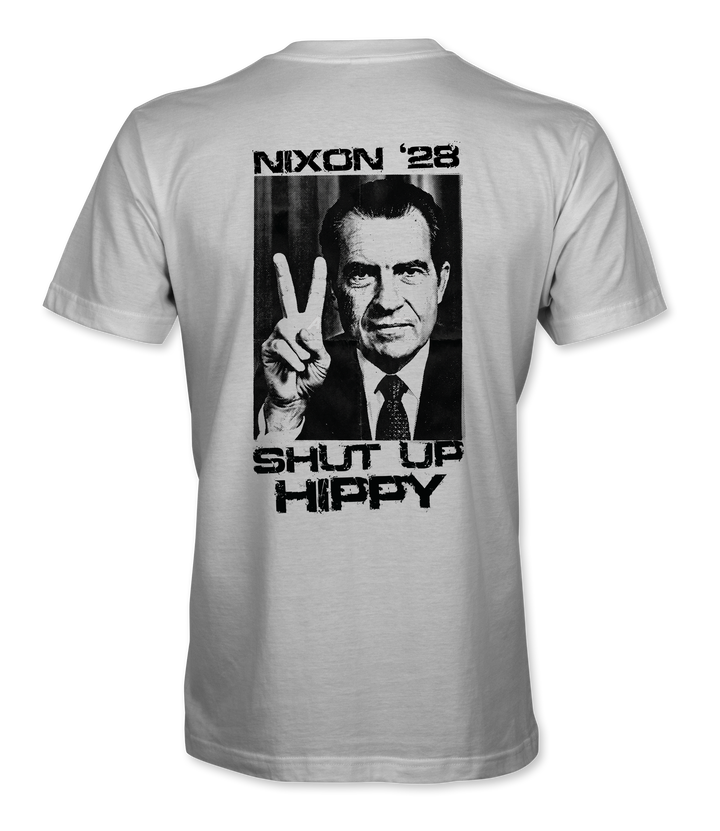 Shut Up Hippy "Nixon '28" T-Shirt
