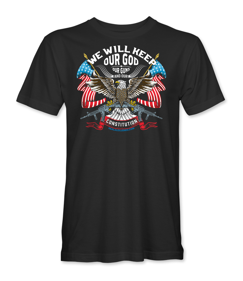 The Alex Jones Store - Black We Will Keep Our God tee with bald eagle, American flag wings, crossed rifles and Constitution banner front graphic