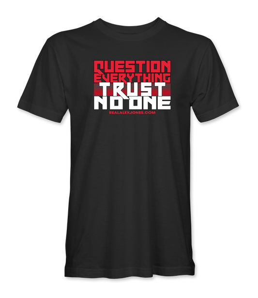 The Alex Jones Store - Black Question Everything Trust No One t-shirt with red and white striped slogan graphic, realalexjones.com tag