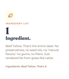 Alex Jones Naturals - Beef Tallow ingredient list graphic showing one ingredient - rendered fat from grass-fed cattle, no fillers