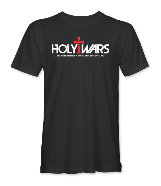 There's A War On For Your Soul T-Shirt